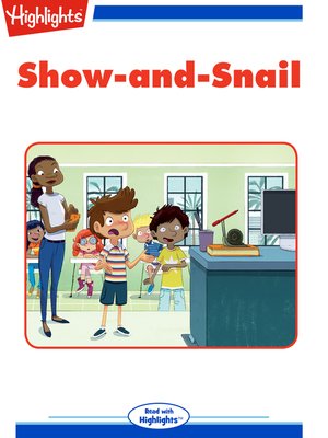 cover image of Show and Snail
